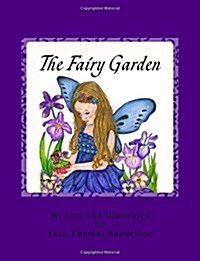 The Fairy Garden: A Discovery of Birth Flowers (Paperback)
