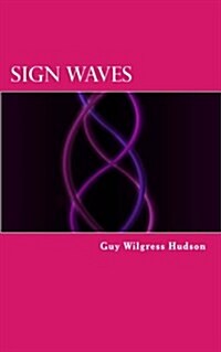 Sign Waves (Paperback)