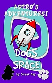 Dogs in Space - Astros Adventures Pocket Edition (Paperback)
