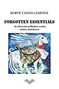 Forgotten Essentials (Paperback)