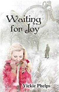 Waiting for Joy (Paperback)