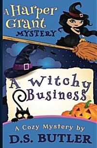 A Witchy Business (Paperback)