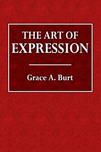 The Art of Expression (Paperback)
