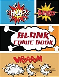 Blank Comic Book: Large Print 8.5 by 11 Over 100 Pages - Blank Comic Strips 5 Panel Jagged - Drawing Your Own Comic Book Journal Noteboo (Paperback)