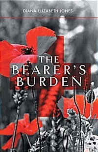 The Bearers Burden (Paperback)
