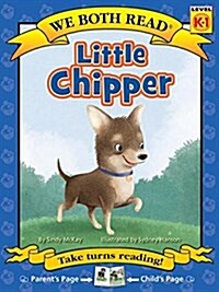 We Both Read-Little Chipper (Pb) (Paperback)
