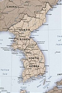 A Map of the Korean Peninsula North and South Korea: Blank 150 Page Lined Journal for Your Thoughts, Ideas, and Inspiration (Paperback)