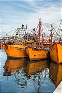 Orange Fishing Boats in Mar del Plata Argentina Journal: 150 Page Lined Notebook/Diary (Paperback)