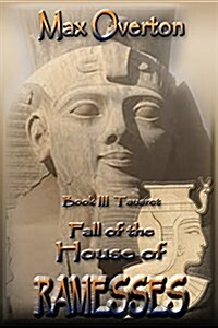 Fall of the House of Ramesses, Book 3: Tausret (Paperback)