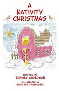 A Nativity Christmas (Paperback)