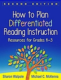 How to Plan Differentiated Reading Instruction: Resources for Grades K-3 (Paperback, 2)