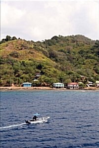 Boat Off the Coast of Roatan Honduras Journal: 150 Page Lined Notebook/Diary (Paperback)