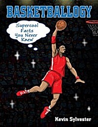 Basketballogy (Hardcover)