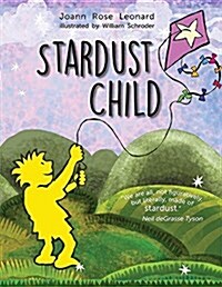 Stardust Child (Paperback)