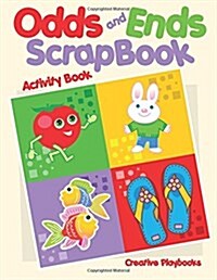 Odds and Ends Scrapbook Activity Book (Paperback)