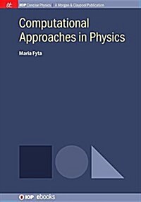 Computational Approaches in Physics (Paperback)