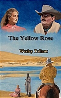 The Yellow Rose (Paperback)