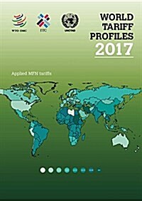 World Tariff Profiles 2017 (Paperback)