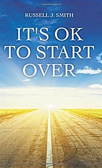 Its Ok to Start Over (Paperback)