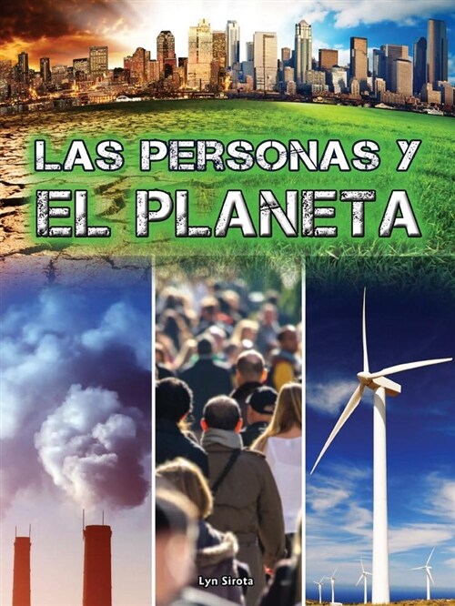 Las Personas Y El Planeta: People and the Planet (Paperback)