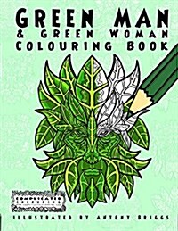 Green Man and Green Woman: Colouring Book (Paperback, UK)