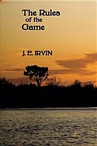 The Rules of the Game (Paperback)