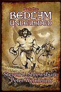 Bedlam Unleashed (Paperback, 2)