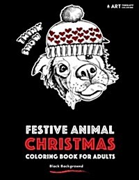 Festive Animal Christmas Coloring Book for Adults: Black Background (Paperback)