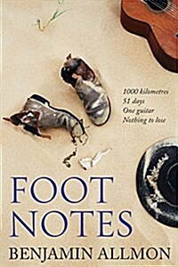Foot Notes (Paperback)