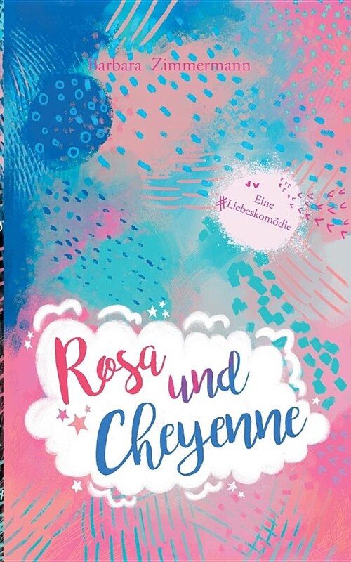 Rosa Und Cheyenne (Paperback)