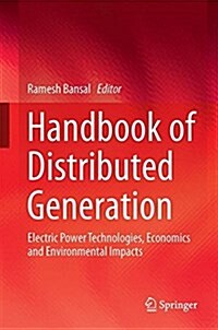 Handbook of Distributed Generation: Electric Power Technologies, Economics and Environmental Impacts (Hardcover, 2017)