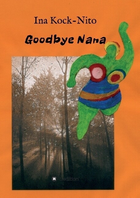 Goodbye Nana (Paperback)