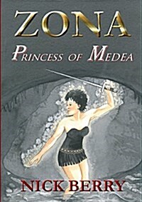 Zona: Princess of Medea (Paperback)