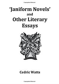 Janiform Novels and Other Literary Essays (Paperback)