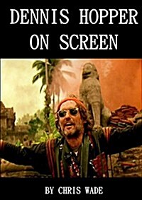 Dennis Hopper: on Screen (Paperback)