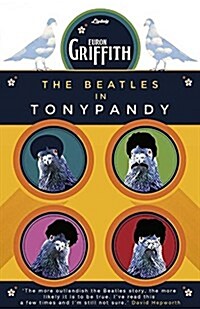 The Beatles in Tonypandy (Paperback)