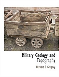 Military Geology and Topography (Paperback)