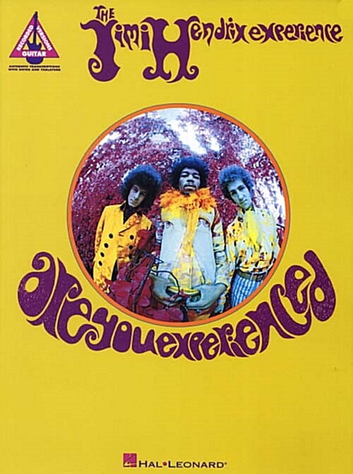 The Jimi Hendrix Experience are you Experienced