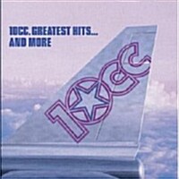 [수입] 10cc - Greatest Hits... And More