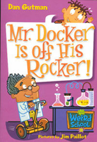 Mr. Docker Is Off His Rocker! (Paperback)