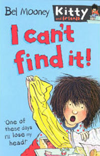 Kitty and Friends #2 : I Can't Find It! (paperback) - Kitty and Friends