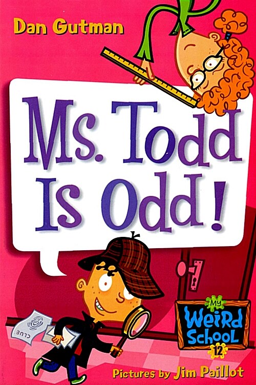 [중고] My Weird School #12: Ms. Todd Is Odd! (Paperback)