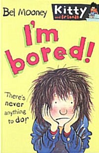 Im Bored (Paperback, New ed)