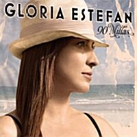 Gloria Estefan - 90 Millas