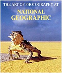 [중고] The Art of Photography at National Geographic (Hardcover)