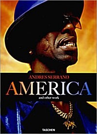 Andres Serrano America: And Other Work (Hardcover)