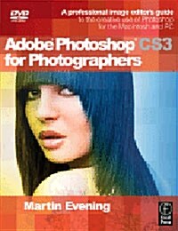 Adobe Photoshop CS3 for Photographers (Paperback, DVD)