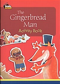 Ready Action 1 : The Gingerbread Man (Activity Book)