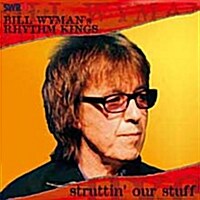 [수입] Bill Wyman - Struttin Our Stuff [SACD Hybrid]