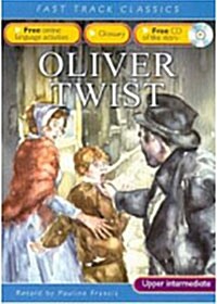 [중고] Fast Track Classics: Oliver Twist (Paperback + CD 1장)